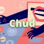 Chud Meaning Cover
